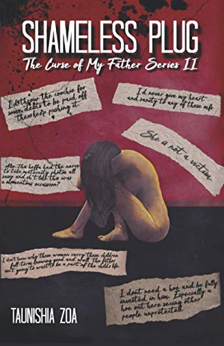 Shameless Plug: Curse of my Father Series II (The Shameless Plug: The Curse of my Father)
