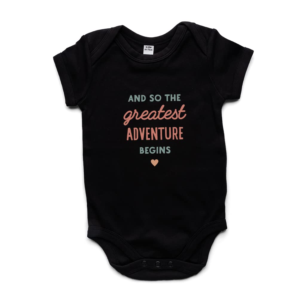 ‘And So The Greatest Adventure Begins’ Baby Grow - Gender Neutral Baby Gifts - Organic Cotton Baby Clothes - 3-6 Months or 6-12 Months