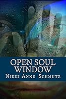 Open Soul Window 1518622844 Book Cover