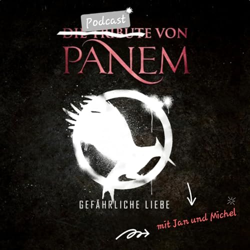 Kapitel 25, Buch 2 - "Der Ja-Sager" (Podcast von Panem)