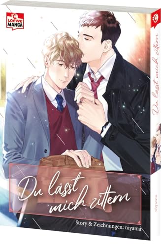 Du lässt mich zittern: Ein bewegender Boys-Love-Manga über Vertrauen, Akzeptanz und Liebe am Arbeitsplatz