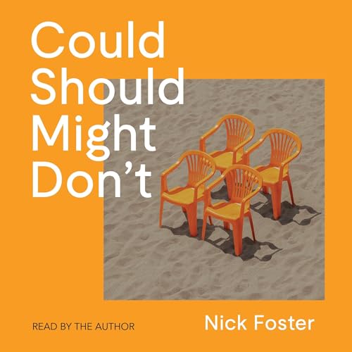 Listen to Could Should Might Don't by Nick Foster episode artwork