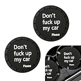 Fogfar 2 PCS Car Anti-Slip Coaster, 2.75' x 0.19' Don't Fuck Up My Car Phrase High Temperature Resistant Honeycomb Surface PVC Coaster, Personalized Decorative Accessory, Black