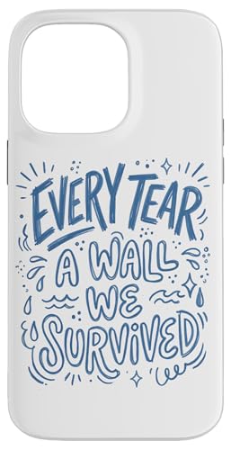 Every Tear A Wall We Survived Blue Doodle ���p�A�[�g �X�}�z�P�[�X iPhone 14 Pro Max �p