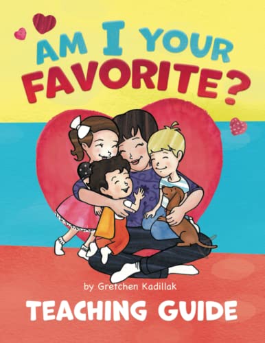 Am I Your Favorite?: Teacher's Guide