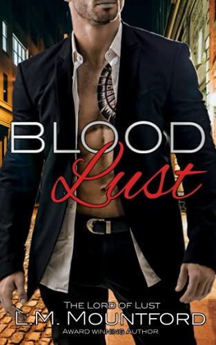Blood Lust (Alpha Men of the Otherworld) 1913945545 Book Cover