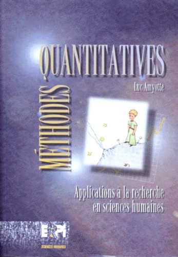 Méthodes quantitatives: Applications à la recherche en sciences humaines