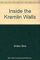 Inside the Kremlin Walls 0916829065 Book Cover