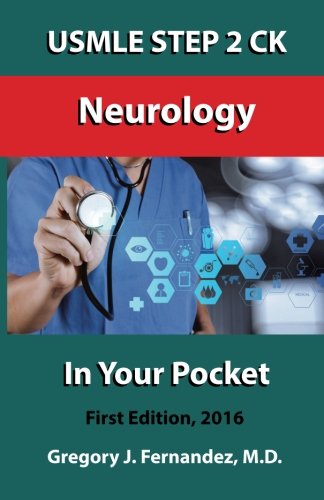 USMLE STEP 2 CK Neurology In Your Pocket: Neurology