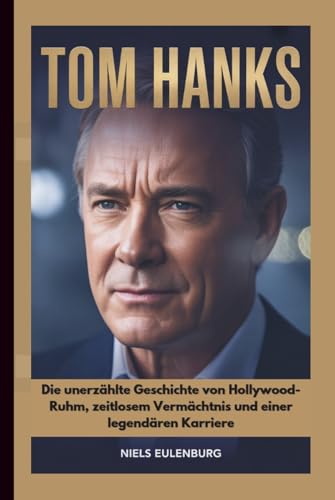 Tom Hanks et son héritage intemporel : le livre captivant qui célèbre une carrière légendaire - 2
