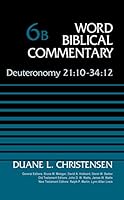 Deuteronomy 21:10-34:12, Volume 6B 0310522129 Book Cover
