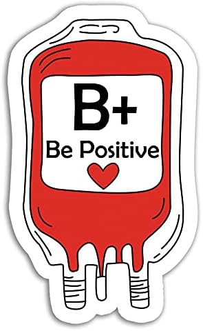 Be Positive Sticker Saying Type Max 65% OFF Blood Waterbott Stickers Mail order
