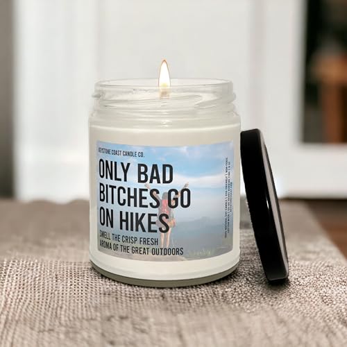Only Bad Bitches go on hikes Scented Soy Candle 9oz Light Label Hiker Girl Hiking Girl Girl who hikes Hiking Candle Candle for Hiker, 9oz Candle, Soy Wax Candle