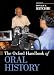 The Oxford Handbook of Oral History (Oxford Handbooks)