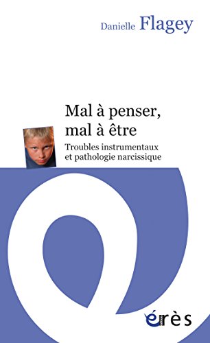 Mal à penser, mal à être (Enfances & psy)