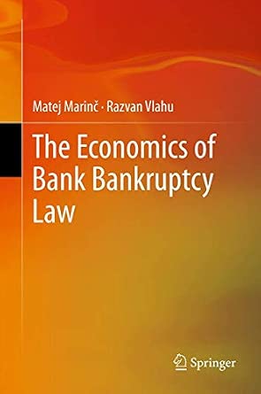 The Economics of Bank Bankruptcy Law 2012th Edition-Wow! eBook