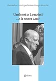 umberto lenzini... e la nostra lazio