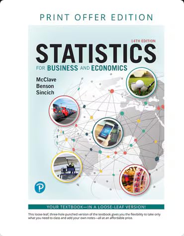 Loose-Leaf for Statistics for Business and Economics, 14th edition