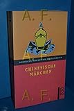 Chinesische Märchen (Diederichs Märchen der Weltliteratur)