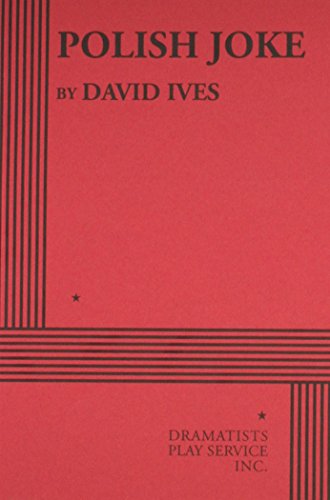 Polish Joke - Acting Edition (Acting Edition for Theater Productions)