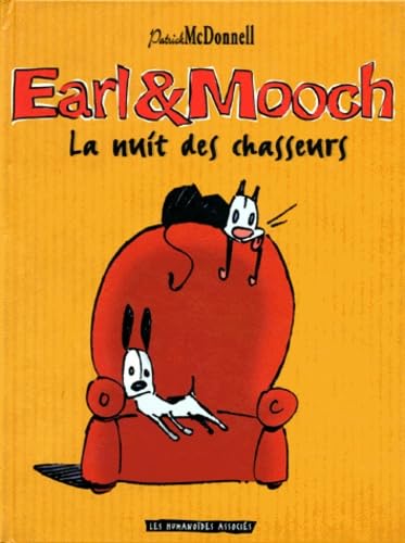 Earl & Mooch - Tome 01 - La nuit des chasseurs Earl & Mooch - Tome 01 - La nuit des chasseurs