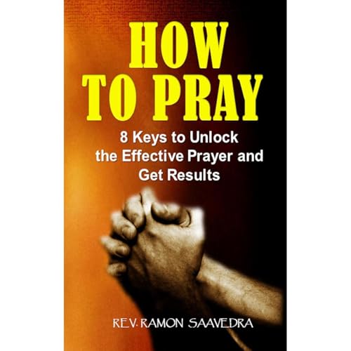 How To Pray Audiolibro Por Ramon Saavedra arte de portada