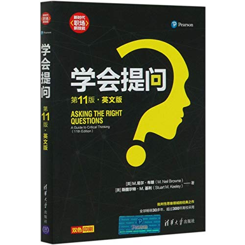 Asking the Right Questions:A Guide to Critical Thinking(11th Edition)