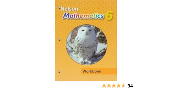 Nelson Mathematics Grade 6: Student Workbook: Mary Louise ...