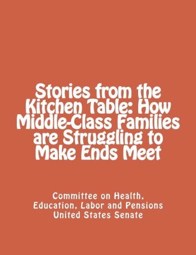 Stories from the Kitchen Table: How Middle-Class Families are ...