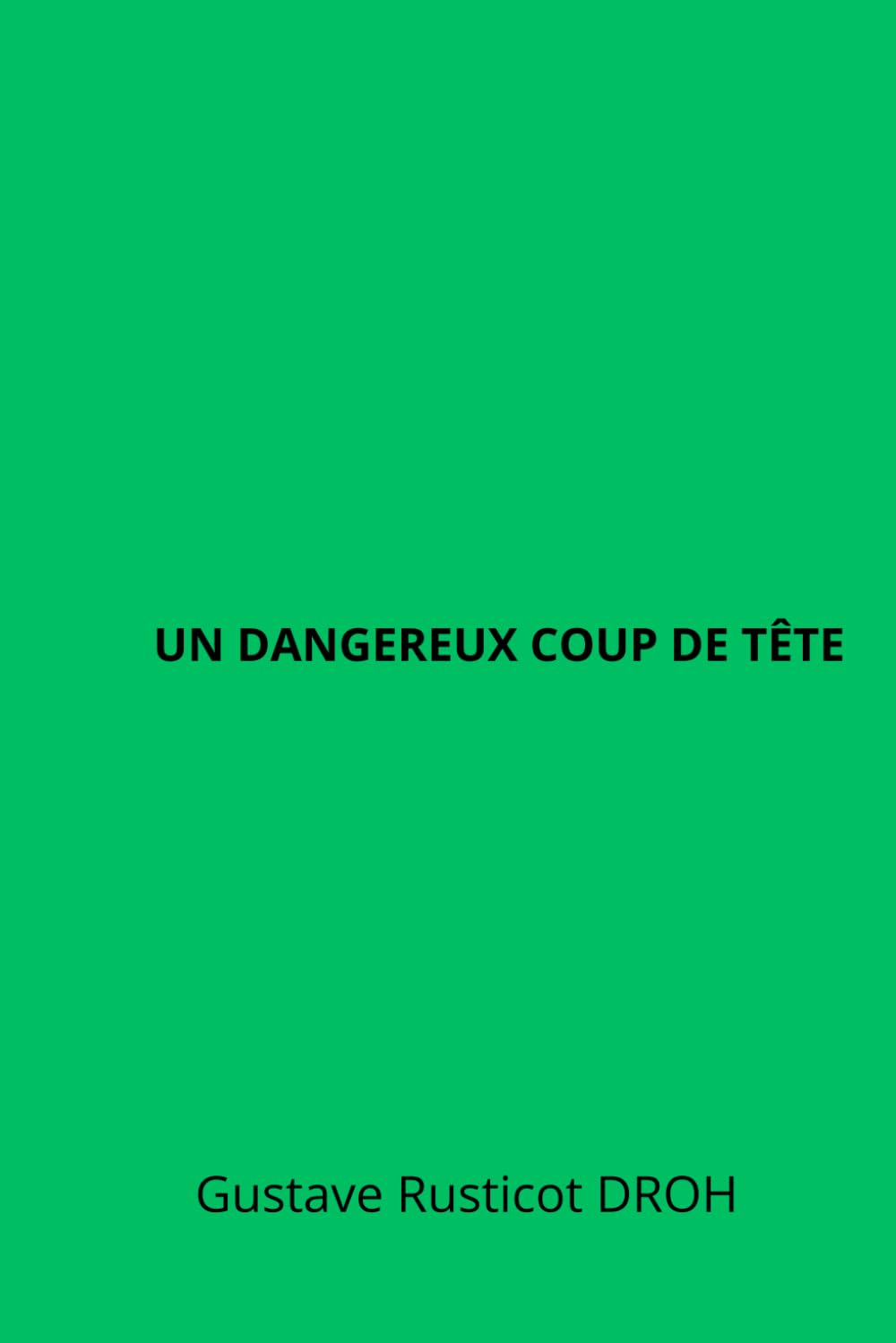 Un dangereux coup de tête