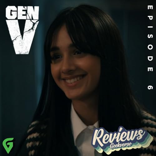 Gen V Season 2 Episode 6 Spoilers Review