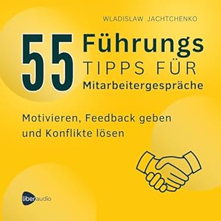 55 F&uuml;hrungstipps f&uuml;r Mitarbeitergespr&auml;che Titelbild