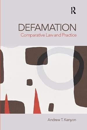 Defamation: Comparative Law and Practice book cover