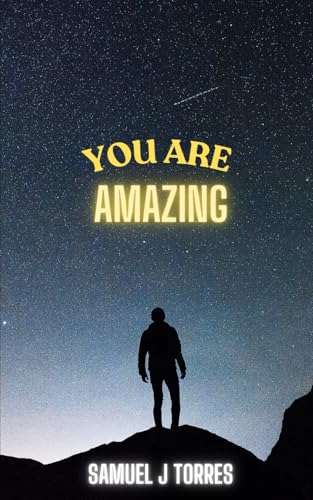 YOU ARE AMAZING