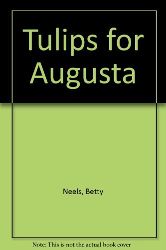 Tulips for Augusta 0263723631 Book Cover