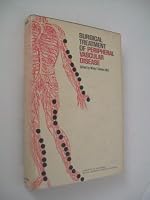 Surgical treatment of peripheral vascular disease (University of Calfornia.Medical extension series) B0000CLGOL Book Cover