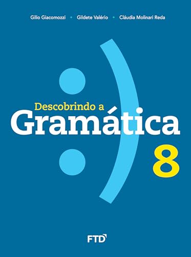 Descobrindo a Gramática 8º ano