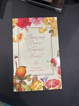 Amazing Grace for a Woman's Heart -- Devotional Prayer Journal