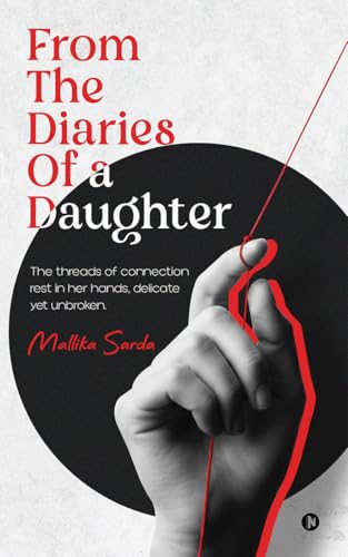 Image of From The Diaries of a Daughter: The threads of connection rest in her hands, delicate yet unbroken.