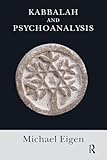 Kabbalah and Psychoanalysis