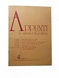  APPUNTI DI CULTURA E DI POLITICA - VARI AUTORI - N.4 RIVISTA MENSILE - APRILE 1990
