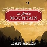 To Find a Mountain