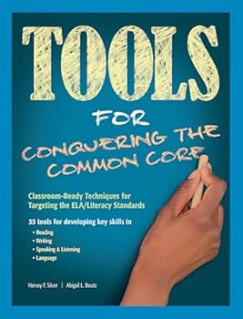 Paperback Tools for Conquering the Common Core: Classroom-Ready Techniques for Targeting the ELA/Literacy Standards Book