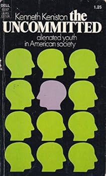 Paperback The Uncommitted: Alienated Youth in American Society. Book