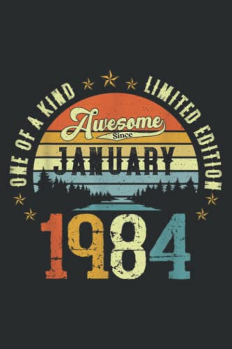 Awesome Since January 1984 Vintage 38Th Birthday: Daily Planner Journal: Notebook Planner, To Do List, Daily Organizer, 108 Pages (6" x 9")
