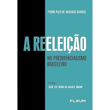 Capa do livro A Reeleição no Presidencialismo Brasileiro