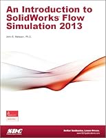 Introduction to SolidWorks Flow Simulation 2013 1585037834 Book Cover