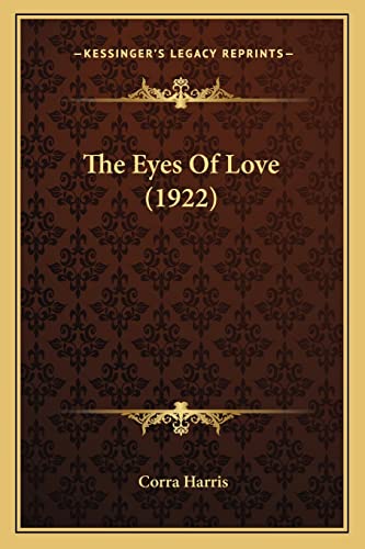The Eyes Of Love (1922)