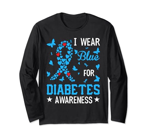 I wear blue for diabetes awareness Diabetic T2D T1D Diabetes Long Sleeve T-Shirt