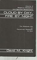 Cloud By Day, Fire By Night: Volume III: Obedience 0871931257 Book Cover
